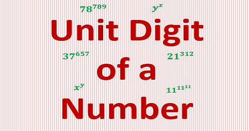 Unit Digit of a Number