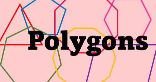 Polygons